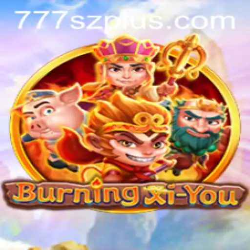 Exploring BurningXiYou: The Dynamic World of 777sz Game